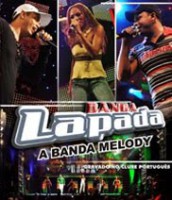 BANDA LAPADA AUDIO DO NOVO DVD 2010 -  BY GAROTOS DA VILA